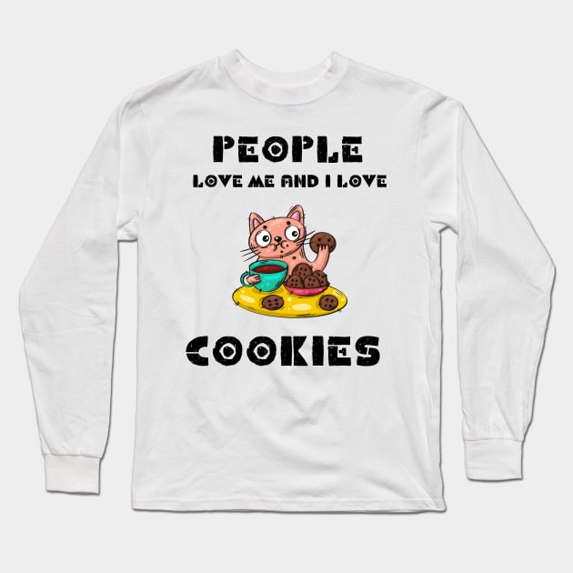 People love me and i love cookies Long Sleeve T-Shirt by NICHE&NICHE